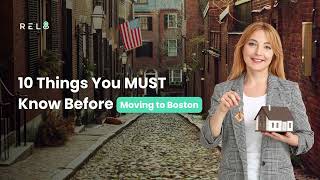 10 Things You MUST Know Before Moving to Boston