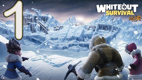 Whiteout Survival - Gameplay Walkthrough Part 1