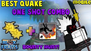 blox fruits combo mobile quake