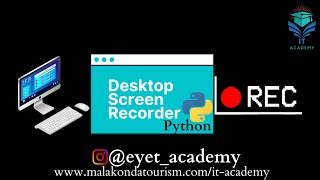 Desktop screen recorder  Using Python