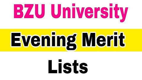 BZU University 3rd Merit List Announced Evening BS Programs 2023|Smart Admissions