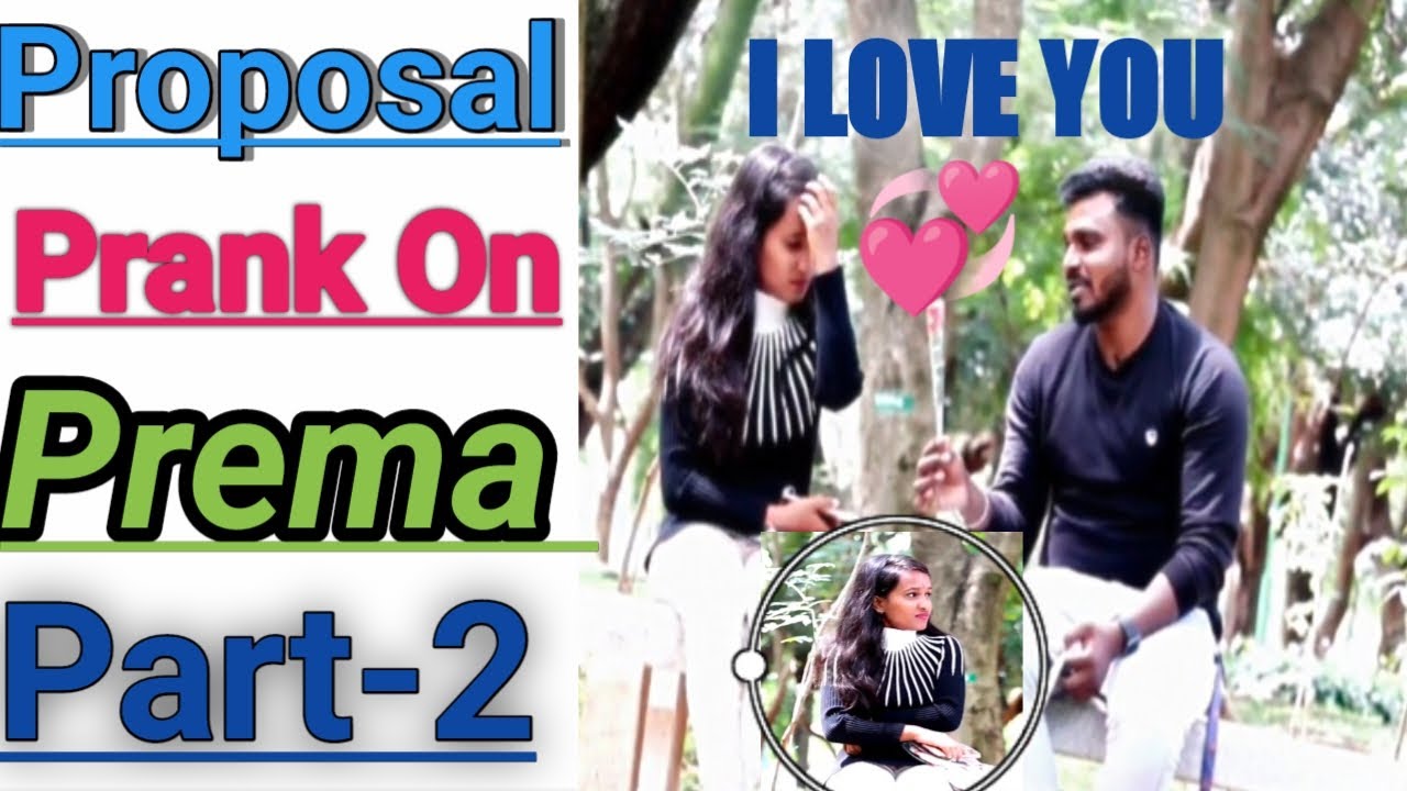 Proposal Prank On Prema!!I love you so much!!Prank Star Kannada Latest!!Kannada Pranks#lovepranks