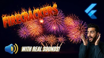 Coding Diwali Firecrackers in Flutter with REAL SOUNDS!