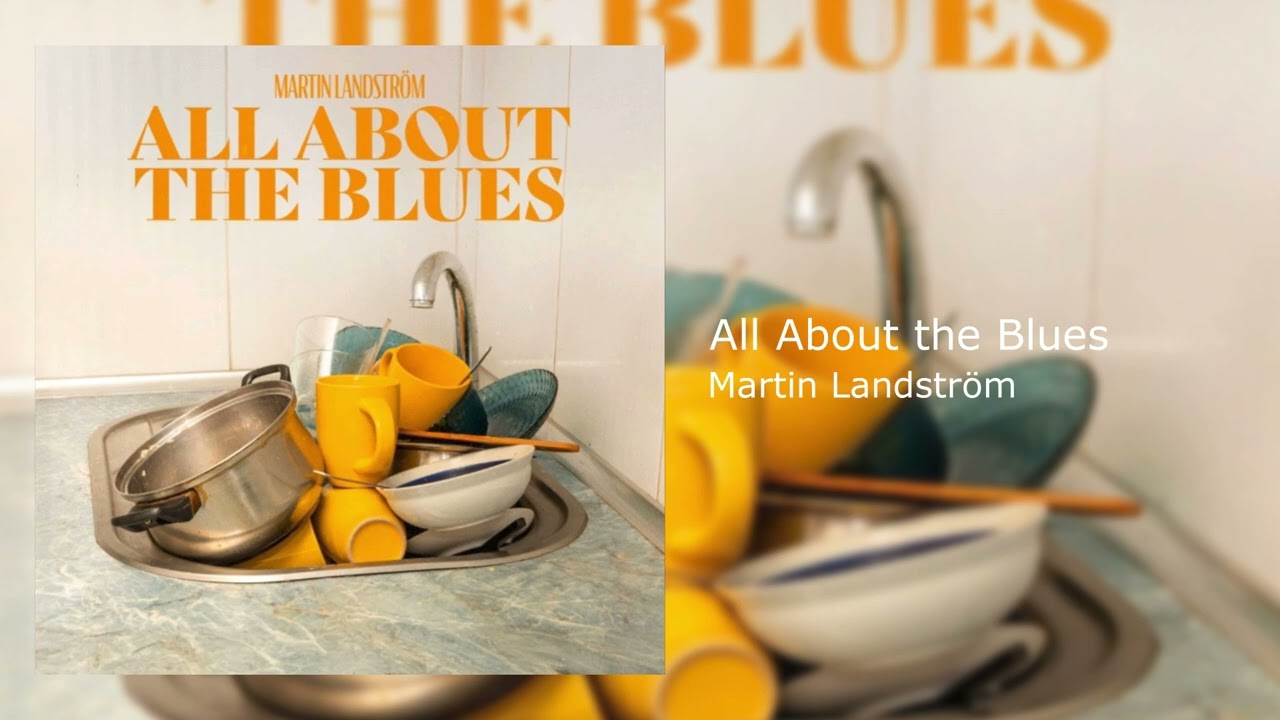 Martin Landström - All About the Blues | Happy, Laid Back | Jazz Blues, Comedy