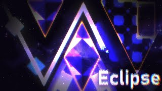 Eclipse [Insane Demon] by Yendis | GD 2.2