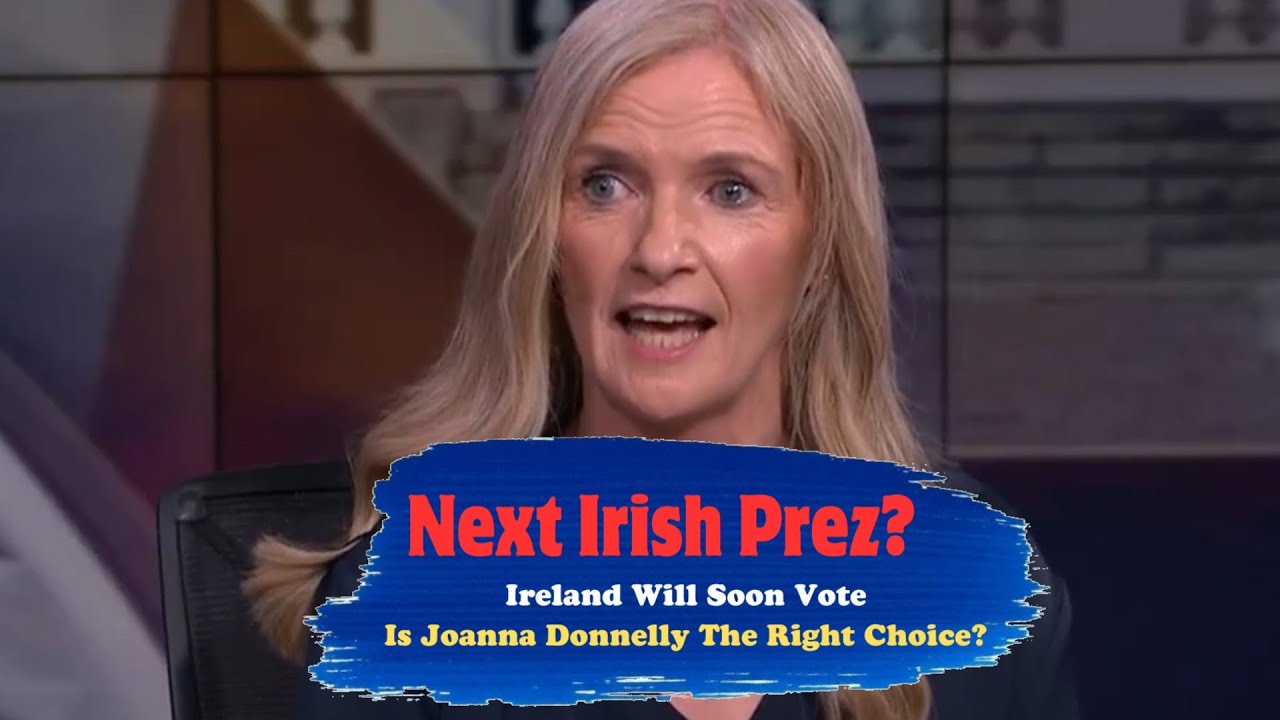 Irish Presidential Candidate Doesn’t Really Understand Politics? Irish Presidential Candidate Doesn’t Really Understand Politics?