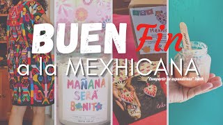 #BUENFIN a la MEXHICANA 🎉🇲🇽🎁 Marcas y Proyectos mexicanos by MEXHICANA 67 views 6 months ago 22 minutes