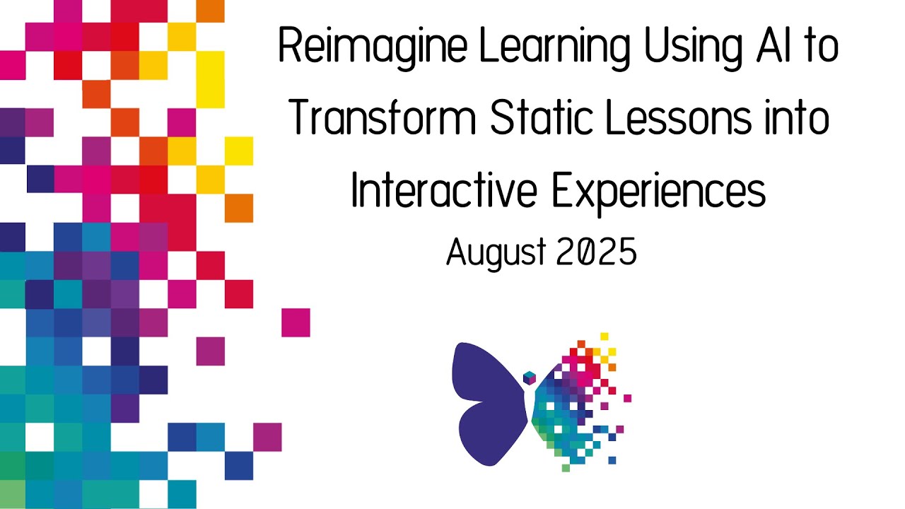 Reimagine Learning Using AI to Transform Static Lessons into ...