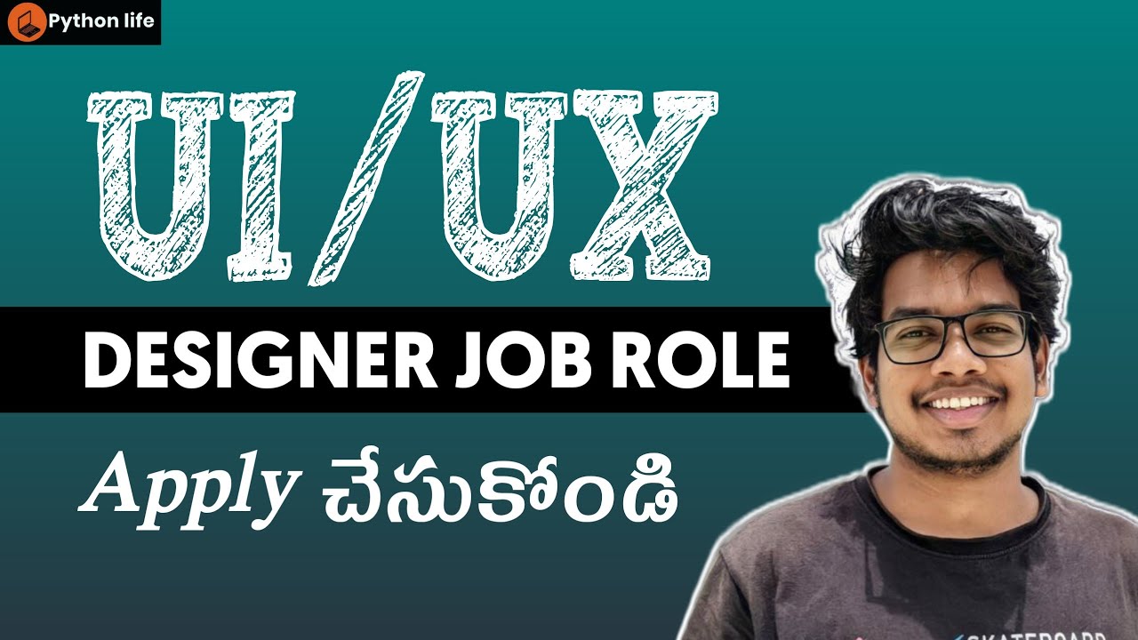 UI / UX Designer Job Role | IT Jobs in Telugu - YouTube