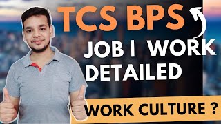 TCS BPS Job Role | TCS BPS Review | TCS BPS Job Profile | What is Tcs Bps | BPS VS BPO