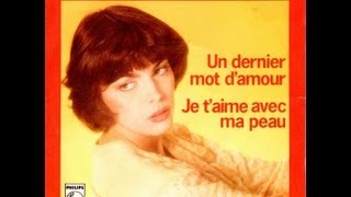Mireille Mathieu Un dernier mot d'amour (1978)