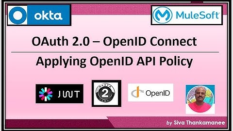 OAuth 2.0 in MuleSoft ||  How to apply OpenID Connect Policy in Mule API?