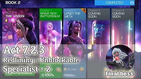 Act 7.2.3 Redlining / Unblockable / Specialist-2 | Easy path