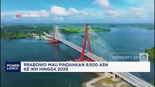 Prabowo Mau Pindahkan 9.500 ASN ke IKN Hingga 2029