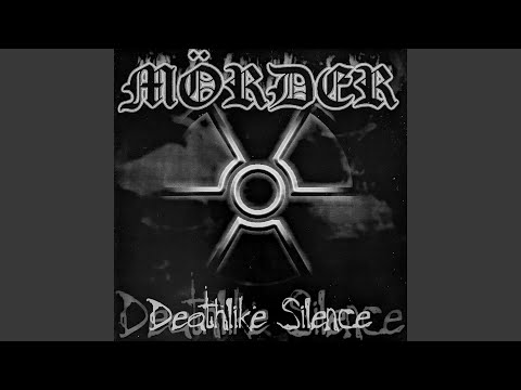Mörder — Deathlike Silence