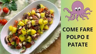 COME FARE A CASA POLPO E PATATE- INSALATA DI POLPO CON OLIVE TAGGIASCHE