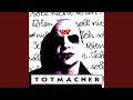 Miniature de la vidéo de la chanson Totmacher (Remix By Notstandskomitee)