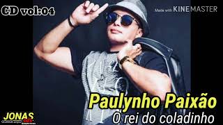 Paulynho Paixão. 2013 CD Vol.04