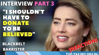 UK Barrister REACTION to #AmberHeard INTERVIEW PART 3