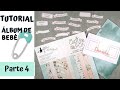 Tutorial en Directo Álbum de Bebé Scrapbooking. Parte 4