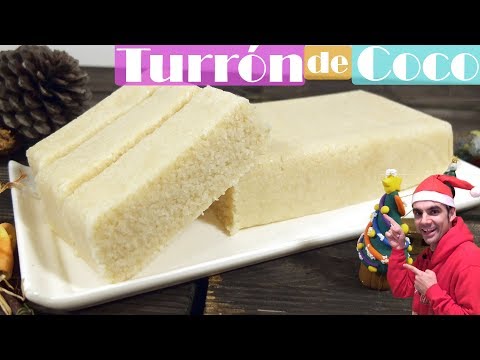 TURRÓN de COCO, 😍🥥😋POSTRE NAVIDEÑO MUY FÁCIL RAPIDO Y RICO, Receta # 435