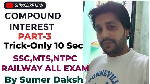 MR DAKSH EDUCATION is live#Compound interest!!SSC MTS RAILWAY ALL EXAMS#ONLY 10SEC#By-Sumer Daksh