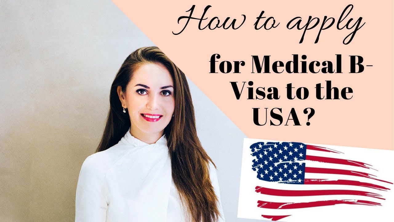 HOW TO GET A MEDICAL B VISA TO USA🇺🇸 ️ YouTube