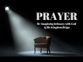 Prayer #4: Doing Prayer