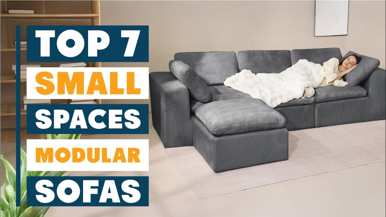 Top 7 Best Modular Sofas for Small Spaces - YouTube