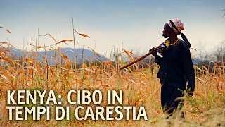 Kenya: cibo in tempi di carestia - Compassion Italia Onlus
