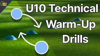 Technical Warm Up Ideas For U10 Players