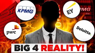 The TRUTH About Working At The BIG 4 Firms: Watch This Before Joining! (PwC, Deloitte, KPMG, EY)
