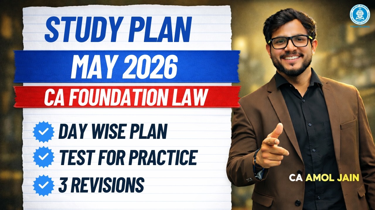 CA Foundation Law 60 Days Study Plan May 26 | 3 Revisions Strategy ...