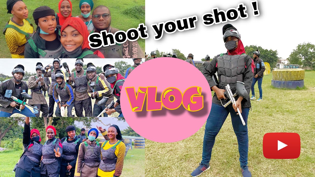 SHOOT YOUR SHOT | FRIENDS HANGOUT | HALAL CHILLING | PAINTBALLING | MUSLIM YOUTUBER | ABUJA CITY