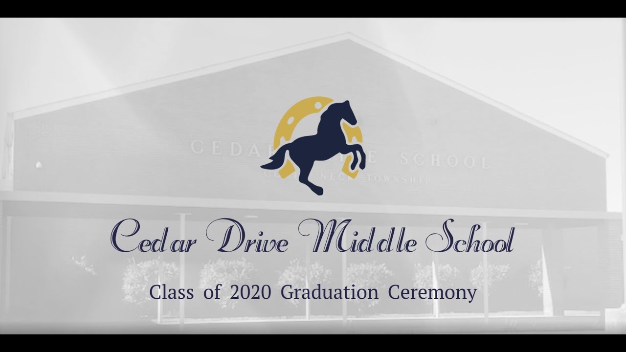 Cedar Drive Middle School Graduation Ceremony YouTube
