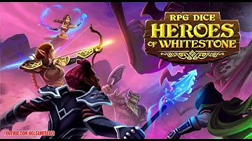 RPG Dice: Heroes of Whitestone Gameplay (Android,ios)