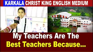 Best English Medium School | Karkala Christ King English Medium School | Best Schools in Karnataka