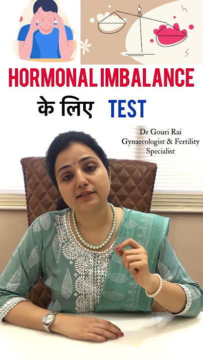 Hormonal imbalance के लिए टेस्ट | Hormone test for female in hindi #shorts #drgourirai