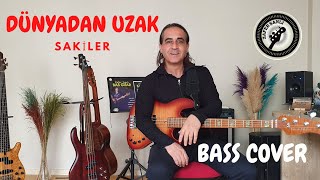 Dünyadan Uzak Sakiler (Bass Cover)