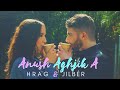 Jilbér &amp; H R A G - Anush Aghjika (Official Video) (2020)