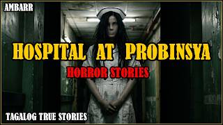 HOSPITAL AT PROBINSYA HORROR STORIES | TRUE TAGALOG HORROR STORIES screenshot 5