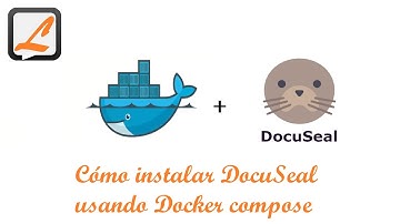 Cómo instalar DocuSeal usando Docker compose