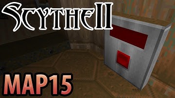 Scythe 2 - MAP15: End of the Line