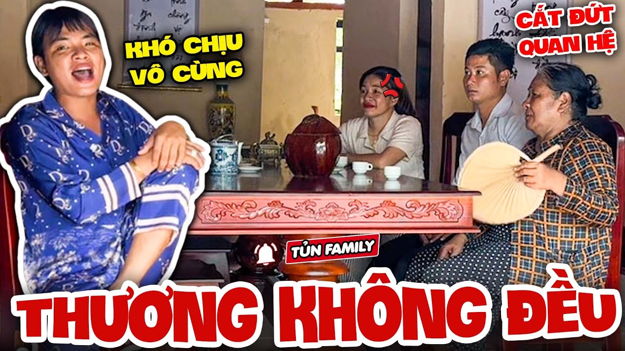 Bị Mẹ Phân Biệt Đối Xử, Thúy Liễu Náo Loạn Cả Nhà Vạch Mặt Anh Em - Tủn Family
