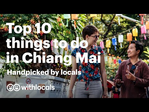 The BEST 10 Things to do in Chiang Mai 🇹🇭- Handpicked by Locals #Thailand #ChiangMai #Travelguide