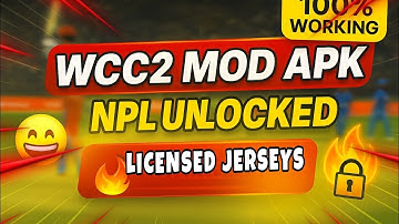 WCC2 MOD APK 2025 🔥 Everything Unlocked | NPL + Licensed Jerseys