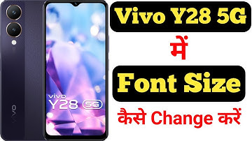 How to change font size in Vivo Y28 5G || Vivo Y28 5G me font size kaise change kare ||