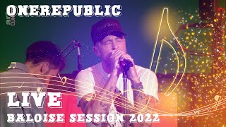 OneRepublic Live [Full Concert] | Baloise Session 2022
