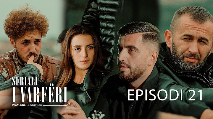 SERIALI I VARFËRI - Episodi 21 (Çfarë do të ndodh në fund me Yllin Dhe Elenën?)