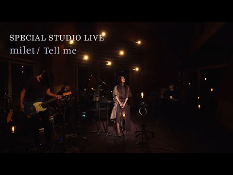 milet「Tell me」SPECIAL STUDIO LIVE 2020.02.19